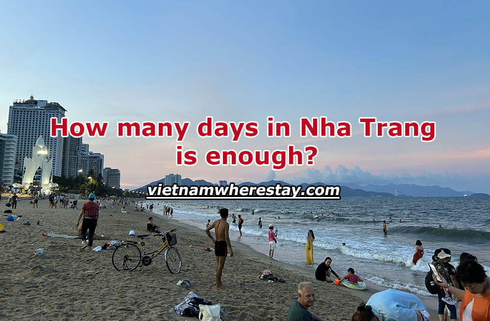 How many days in Nha Trang is enough - 2 to 3 Days Itinerary