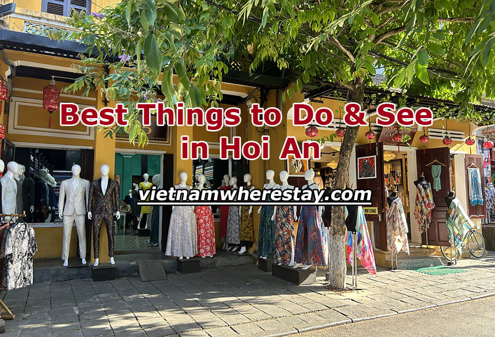Best Things to Do and See in Hoi An