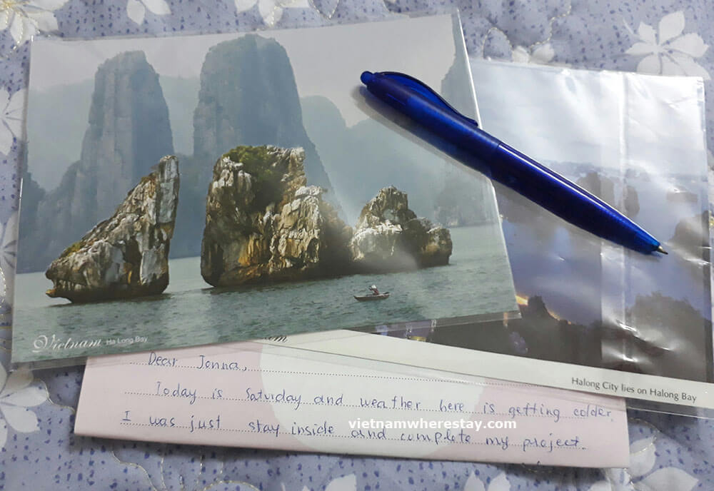 I wrote a letter with Halong Bay post card for my friend