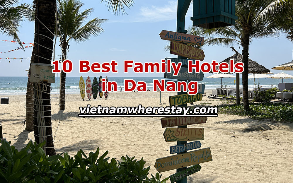 Top Hotels in Da Nang for Family