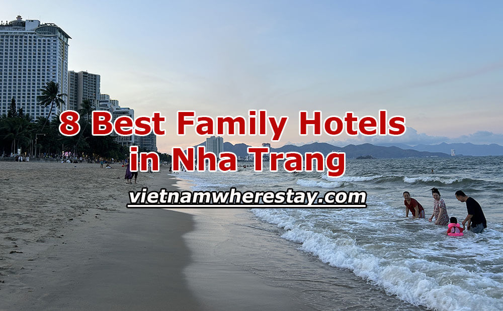 best family hotels in Nha Trang