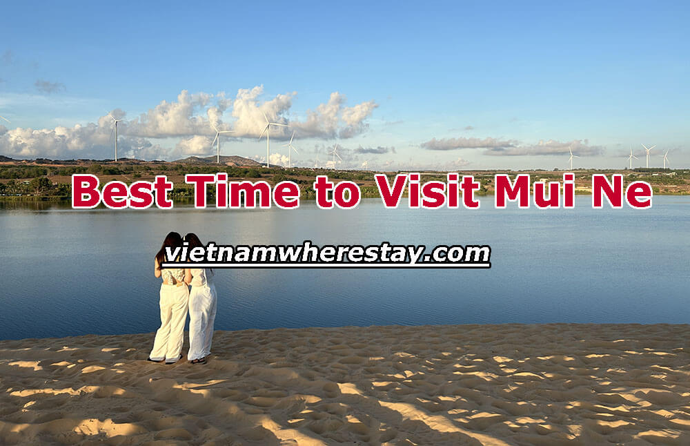 Best Time to Visit Mui Ne Monthly weather